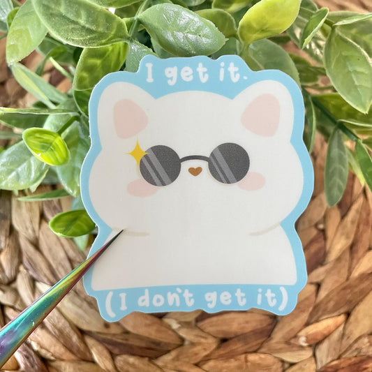 I Get It (I Don't Get it) Tofu Vinyl Sticker